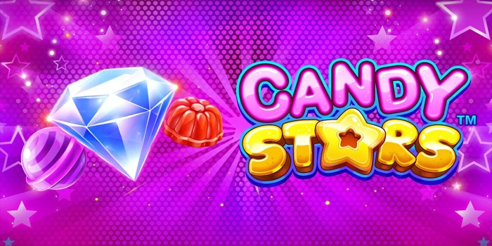 Strategi Aman Menguasai Slot Candy Stars Dengan Budget Tipis