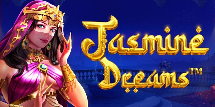 Strategi Halus Menentukan Waktu Gacor Slot Jasmine Dreams