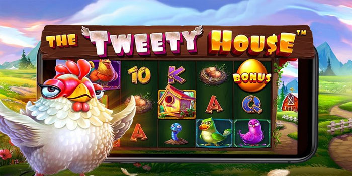 Rahasia Jackpot Besar di Game Slot The Tweety House