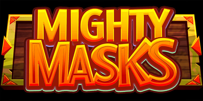 Trik Bermain Slot Mighty Masks Baca Simbol Hadiah Auto Menang Terus