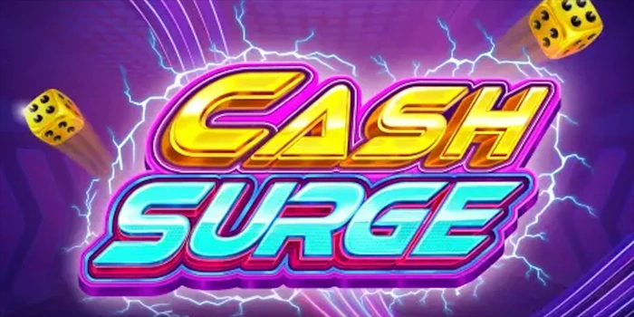Strategi Modal Kecil untuk Slot Cash Surge Agar Untung Besar